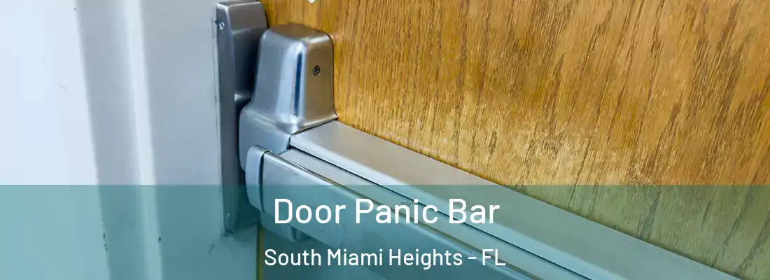  Door Panic Bar South Miami Heights - FL
