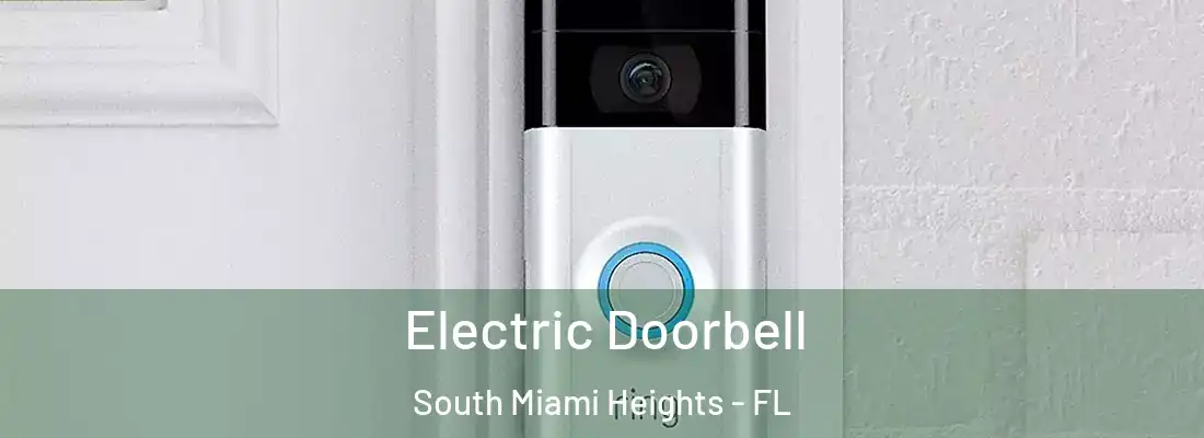 Electric Doorbell South Miami Heights - FL