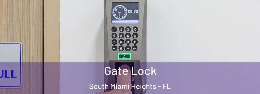 Gate Lock South Miami Heights - FL