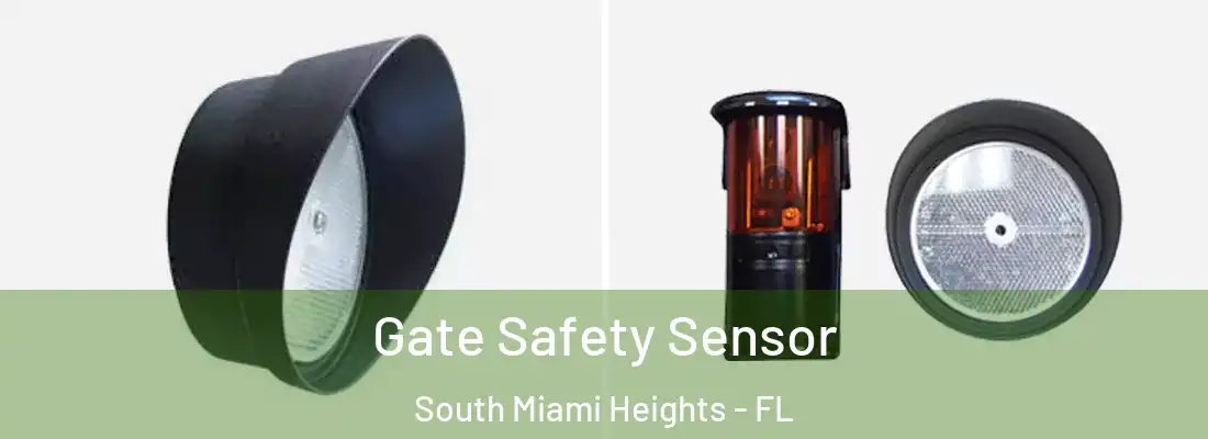 Gate Safety Sensor South Miami Heights - FL