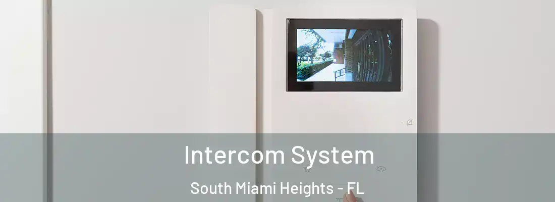  Intercom System South Miami Heights - FL