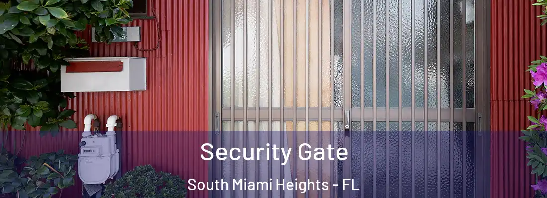  Security Gate South Miami Heights - FL